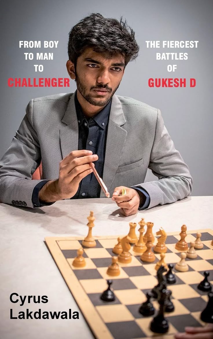 Lakdawala_ From Boy to Man to Challenger - The Fiercest Battles of Gukesh D (hardcover)